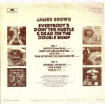 JAMES BROWN - EVERYBODY' S DOIN' THE HUSTLE & DEAD ON THE DOUBLE BUMP