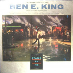 BEN E. KING (3 SONGS WITH THE DRIFTERS) - STAND BY ME THE ULTIMATE COLLECTION