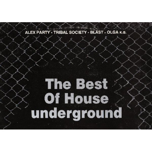 BEST OF HOUSE UNDERGROUND - 1995