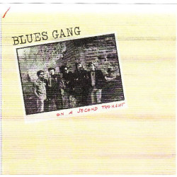 BLUES GANG - ON A SECOND THOUGHT