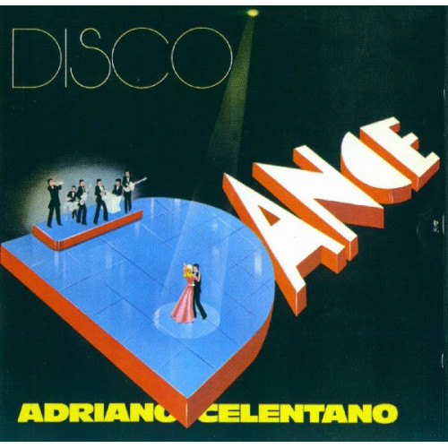 ADRIANO CELENTANO - DISCO DANCE