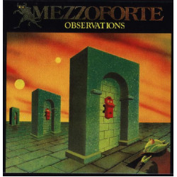 MEZZOFORTE - OBSERVATIONS