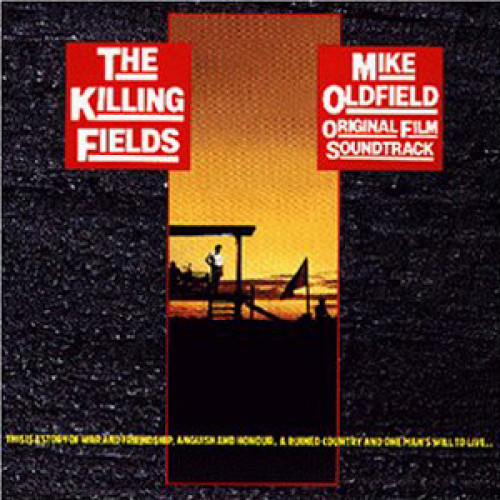MIKE OLDFIELD - THE KILLING FIELDS - OST