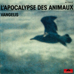 VANGELIS - L' APOCALYPSE DES ANIMAUX - OST