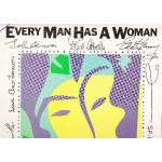 EVERY MAN HAS WOMAN - 1984