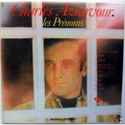 CHARLES AZNAVOUR - LES PRENOMS