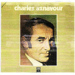 CHARLES AZNAVOUR - PORTRAIT OF CHARLES AZNAVOUR