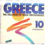 GREECE THE MELODIES OF MIKIS THEODORAKIS No 10 - INSTRUMENTAL
