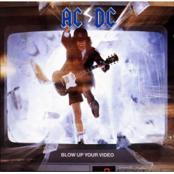 AC DC - BLOW UP YOUR VIDEO