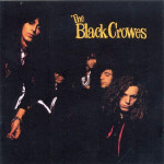 BLACK CROWES,THE - SHAKE YOUR MONEYMAKER