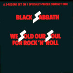 BLACK SABBATH - WE SOLD OUR SOUL FOR ROCK N ROLL ( 2 LP )