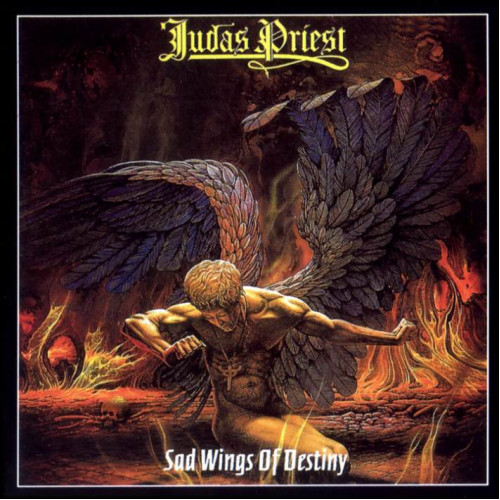 JUDAS PRIEST - SAD WINGS OF DESTINY