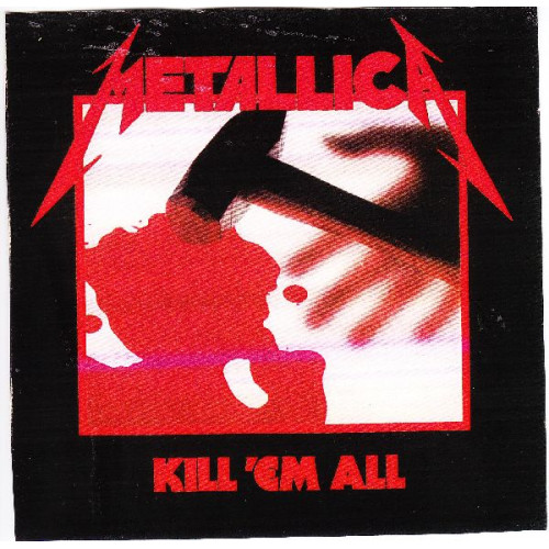 METALLICA - KILL EM ALL