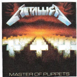 METALLICA - MASTER OF PUPPETS