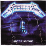 METALLICA - RIDE THE LIGHTNING