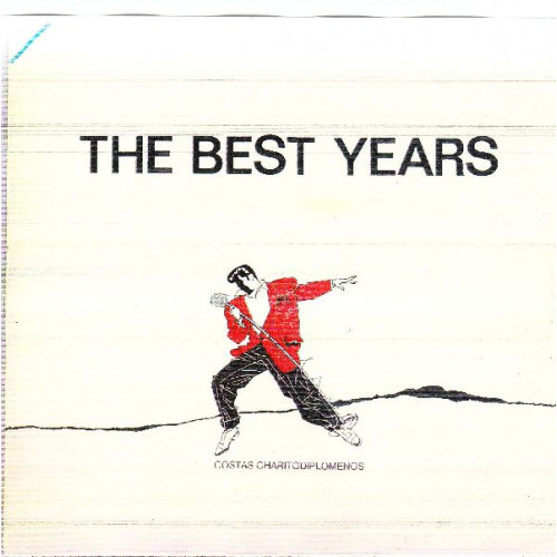 ΧΑΡΙΤΟΔΙΠΛΩΜΕΝΟΣ ΚΩΣΤΑΣ - THE BEST YEARS