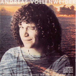 ANDREAS VOLLENWEIDER - BEHIND THE GARDENS-BEHIND THE WALL-UNDER THE TREE ...