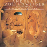 ANDREAS VOLLENWEIDER - CAVERNA MAGICA ( ... UNDER THE TREE-IN THE CAVE ... )