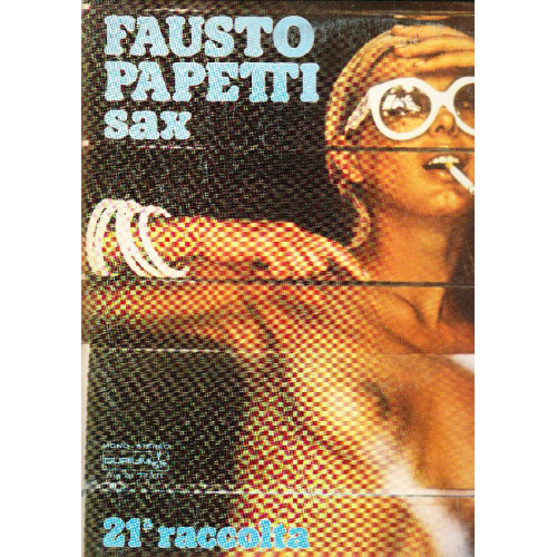 FAUSTO PAPETTI SAX - 21a RACCOLTA