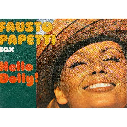 FAUSTO PAPETTI SAX - HELLO DOLLY!