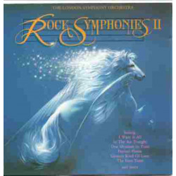 LONDON SYMPHONY ORCHESTRA - ROCK SYMPHONIES VOL II