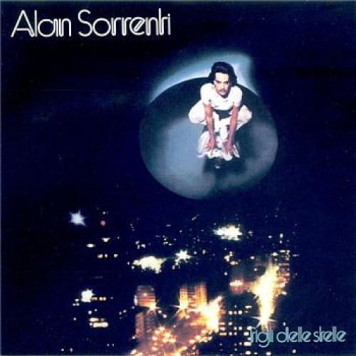 ALAN SORRENTI - FIGLI DELLE STELLE