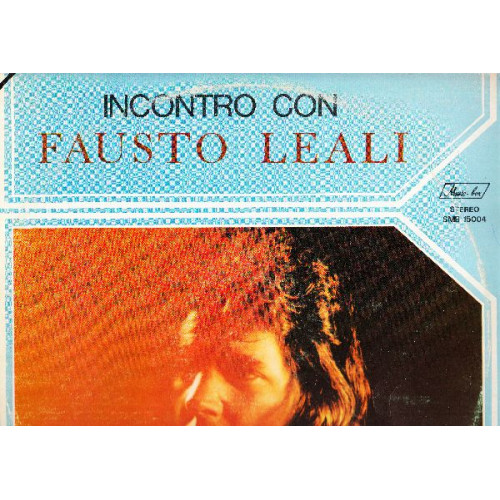 FAUSTO LEALI - INCONTRO CON FAUSTO LEALI