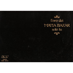 MATIA BAZAR - L ORO DEI MATIA BAZAR SOLO TU