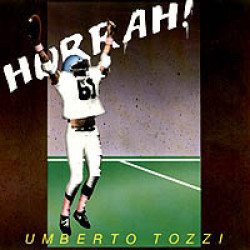 UMBERTO TOZZI - HURRAH!