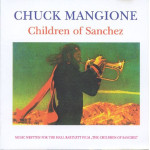 CHUCK MANGIONE - CHILDREN OF SANCHEZ ( 2 LP )