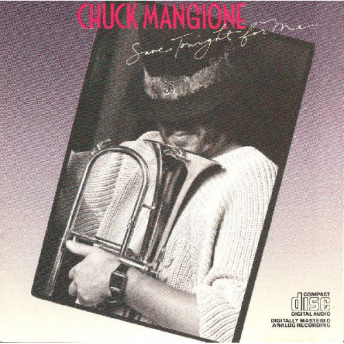 CHUCK MANGIONE - SAVE TONIGHT FOR ME