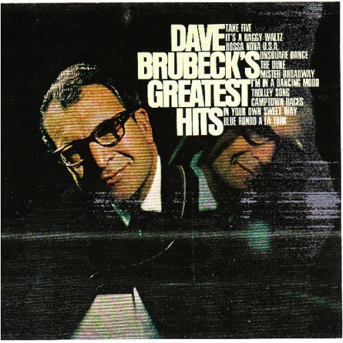 DAVE BRUBECK QUARTET,THE - DAVE BRUBECK S GREATEST HITS