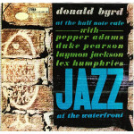DONALD BYRD - AT THE HALF NOTE CAFE VOLUME I