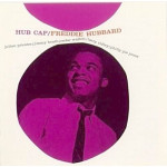 FREDDIE HUBBARD - HUB CAP