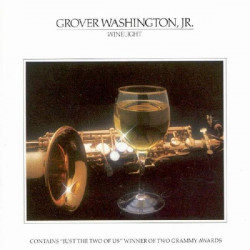 GROVER WASHINGTON JR. - WINELIGHT