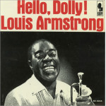 LOUIS ARMSTRONG - HELLO, DOLLY