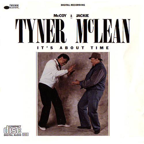 MCCOY TYNER & JACKIE MCLEAN - IT' S ABOUT TIME