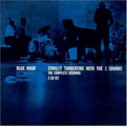 STANLEY TURRENTINE WITH THE THREE SOUNDS - BLUE HOUR