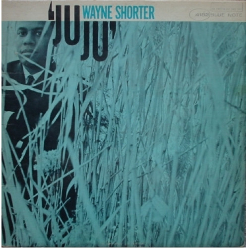 WAYNE SHORTER - JU JU