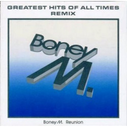 BONEY M REUNION '88 - GREATEST HITS REMIX '88