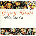 GIPSY KINGS - PIDA ME LA / MI VIDA / TERNURAS ( MAXI SINGLE )