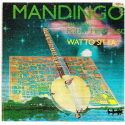 MANDINGO FEAT. FODAY MUSA SUSO - WATTO SITTA
