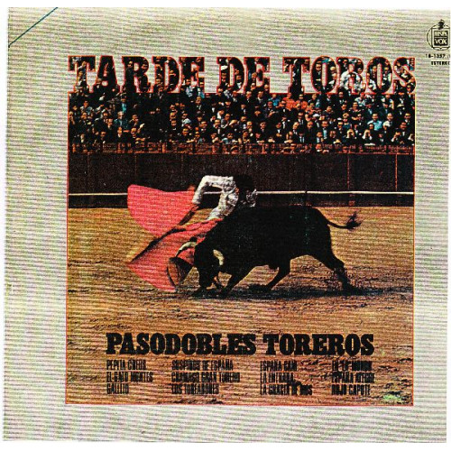 PASODOBLES TOREROS - TARDE DE TOROS