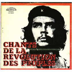 VARIOUS - CHANTS DE LA REVOLUTION DES PEUPLES