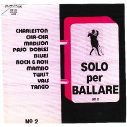 VARIOUS - SOLO PER BALLARE VOL.2