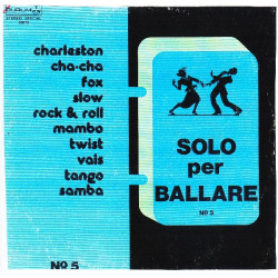 VARIOUS - SOLO PER BALLARE VOL.5