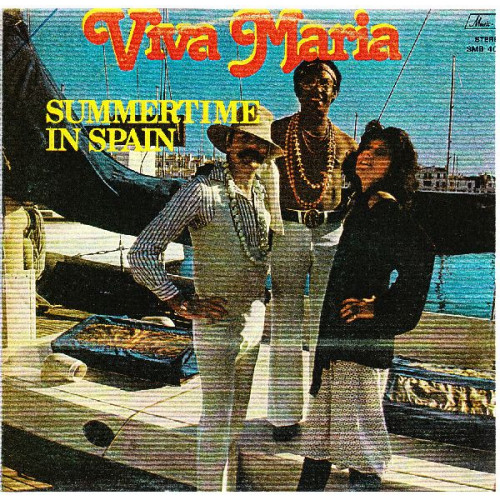 VIVA MARIA - SUMMERTIME IN SPAIN