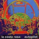 LACOSTA RASA - AUTOPILOT