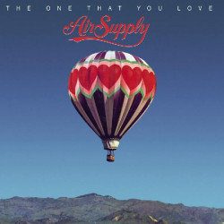 AIR SUPPLY - THE ONE THAT YOU LOVE