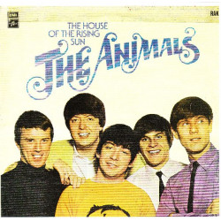 ANIMALS,THE - THE HOUSE OF THE RISING SUN